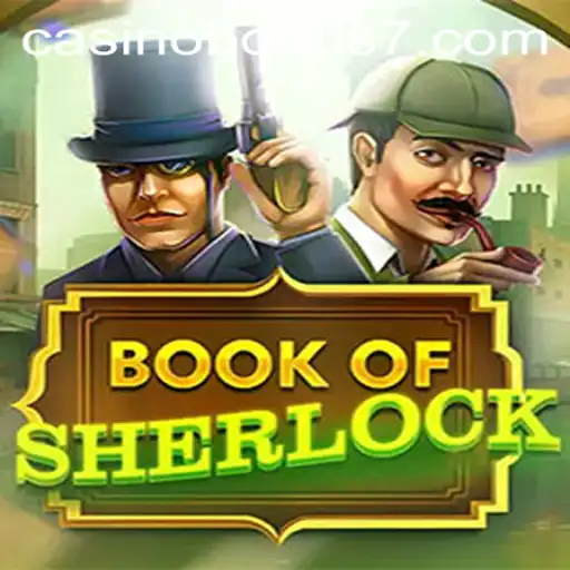 Exploring the Exciting World of BookOfSherlock with Casino Bonuses