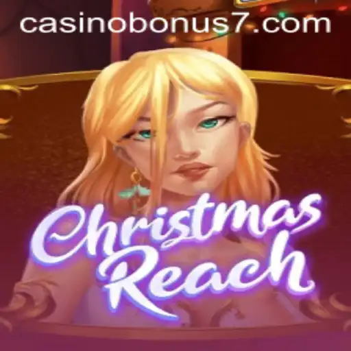 Exploring the Exciting World of ChristmasReach: A Casino Bonus Adventure