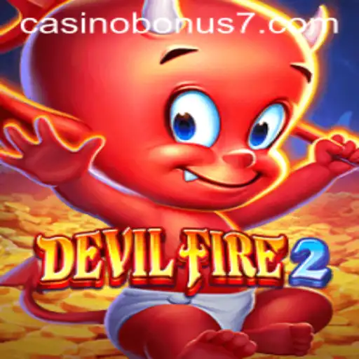 Exploration of DevilFire2: The Thrilling New Casino Bonus Adventure