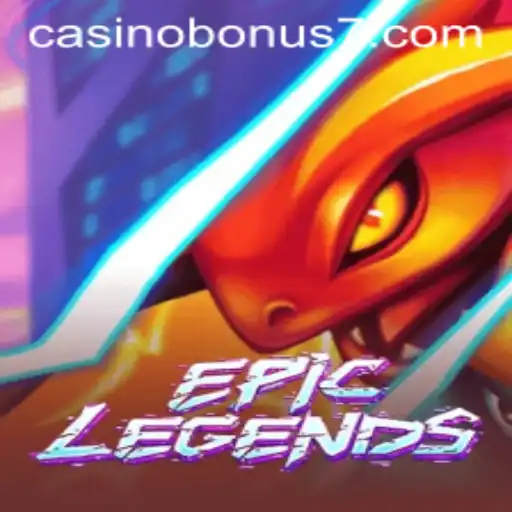 EpicLegends Casino Bonus: A Thrilling Gaming Experience