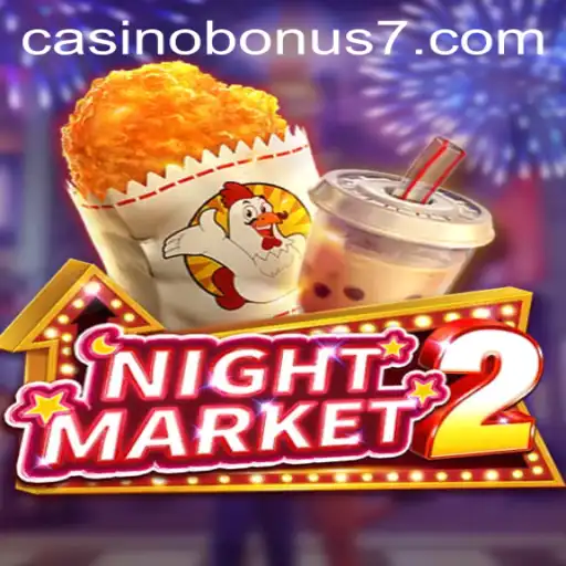 Discover the Excitement of NightMarket2: Casino Bonus Extravaganza