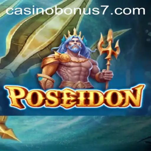 Dive into the Excitement of 'Poseidon': Unraveling the Mysteries of the Casino Bonus