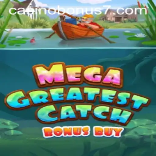 Exploring the Excitement of MegaGreatestCatchBonusBuy with Casino Bonuses