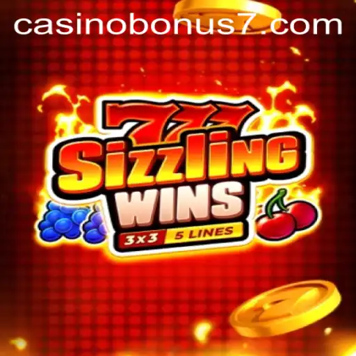 Exploring 777SizzlingWins and Casino Bonus Opportunities