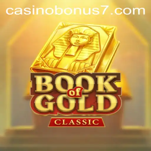 Exploring the Riches of BookOfGoldClassic and Casino Bonuses
