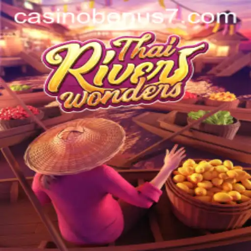 Exploring the Thrills of ThaiRiverWonders: A Casino Bonus Adventure